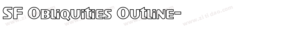 SF Obliquities Outline字体转换